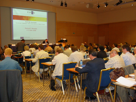 Premier séminaire ESPON ouvert au public, 2-4 juin 2008
